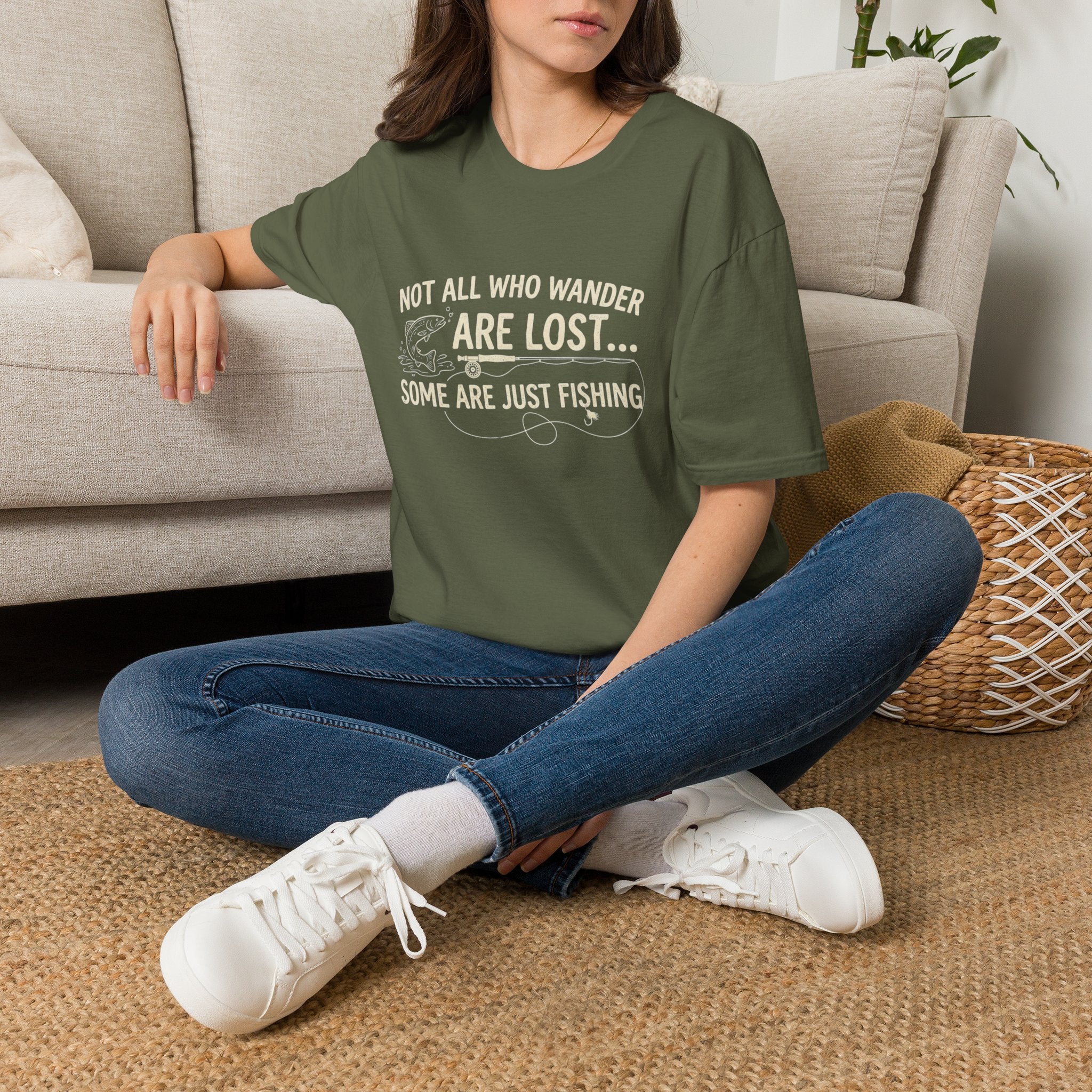 Fishing T-Shirt — "Not All Who Wander Are Lost... Some Are Just Fishing"