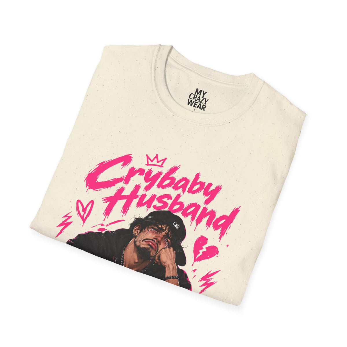Crybaby Husband T-Shirt — Edgy Streetwear Graphic Tee