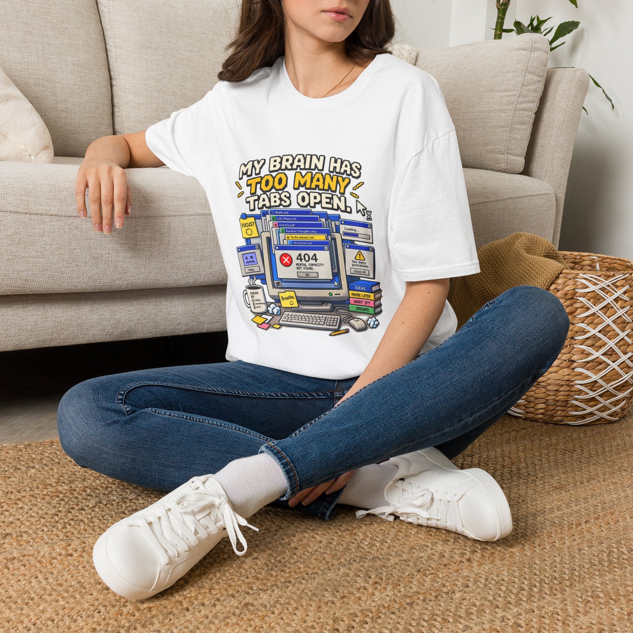 My Brain Has Too Many Tabs Open T-Shirt | Funny Computer Graphic